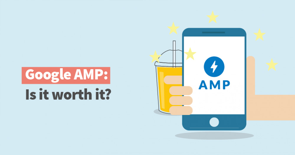 Google AMP là gì? Google AMP hoạt động như thế nào?